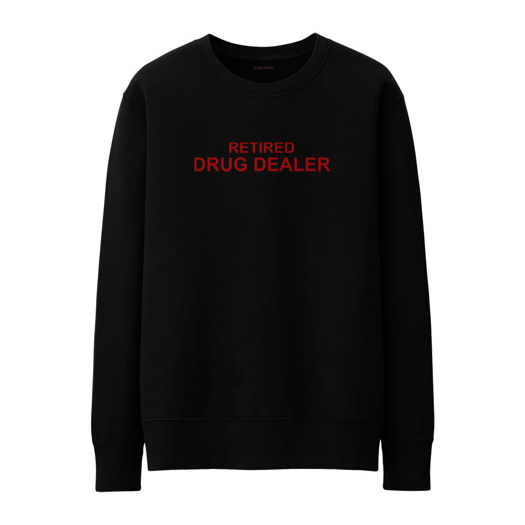 Retired Dealer Sweatshirt