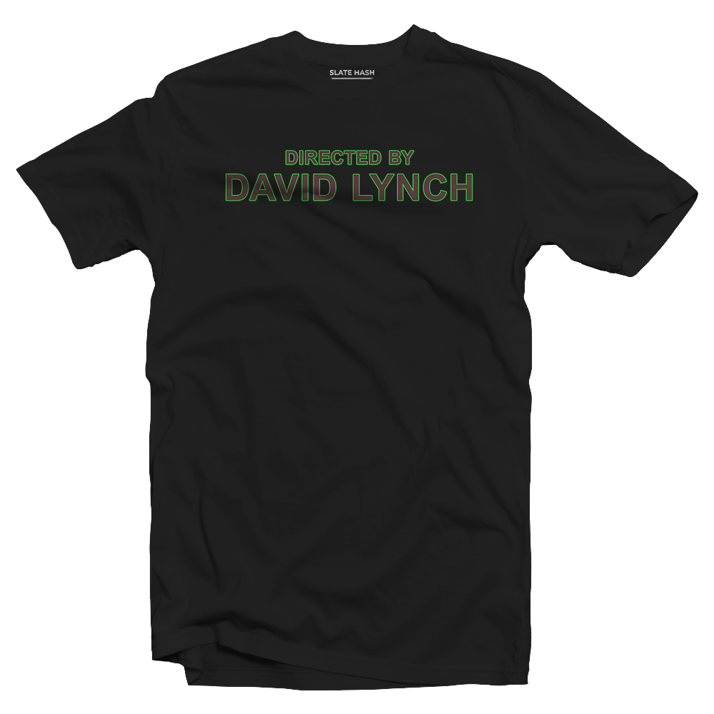 Directed by David Lynch T-Shirt