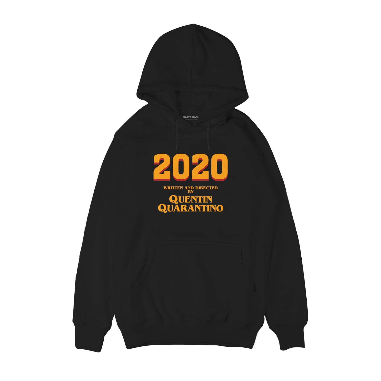 2020 - Quentin Quarantino Hoodie