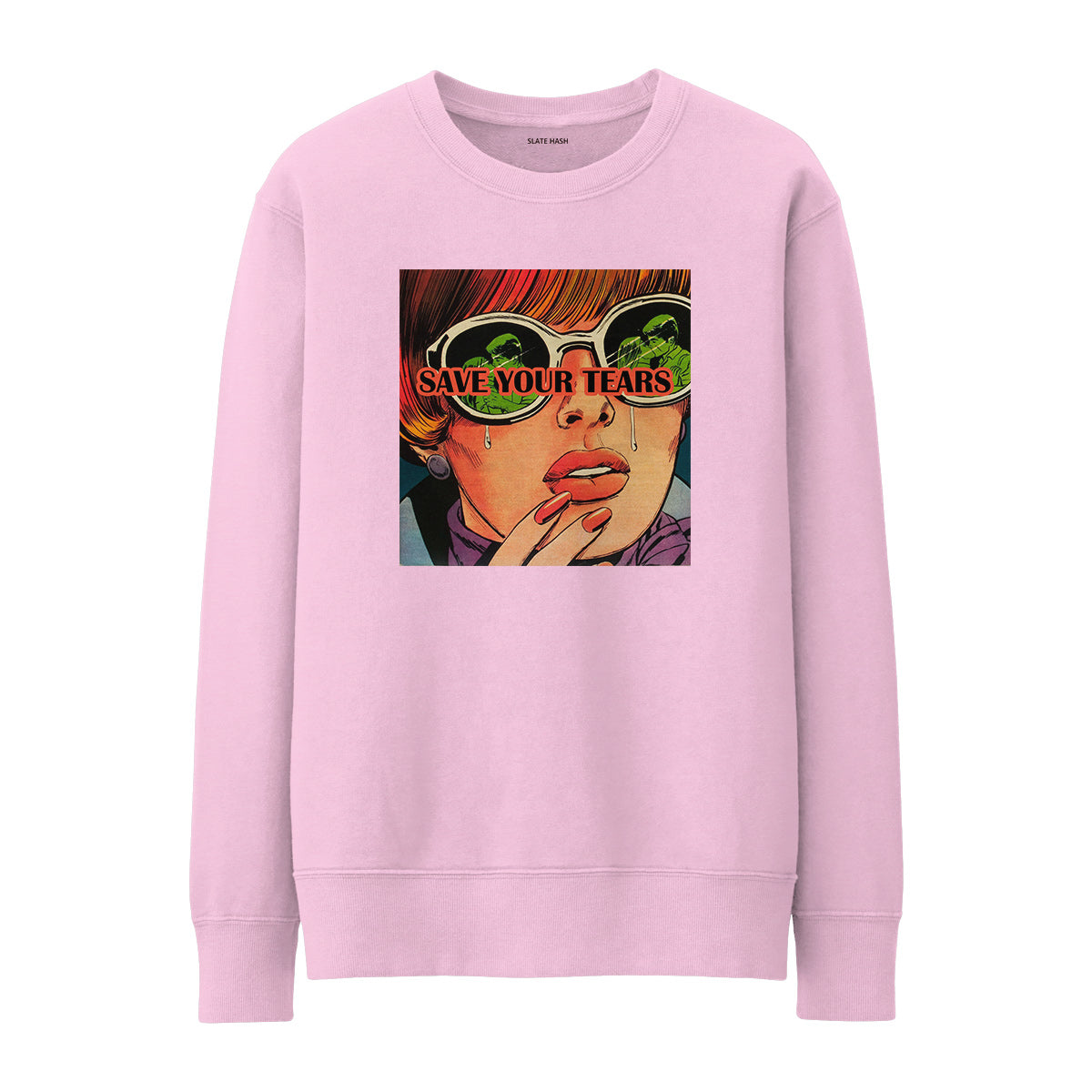 Save Your Tears Sweatshirt