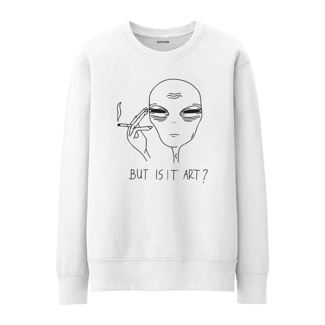 But is it Art Sweatshirt