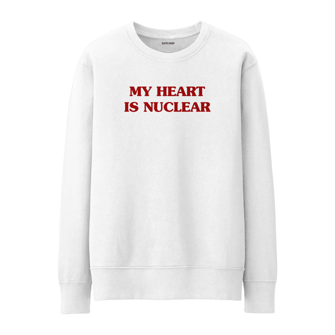 My Heart is nuclear Sweatshirt