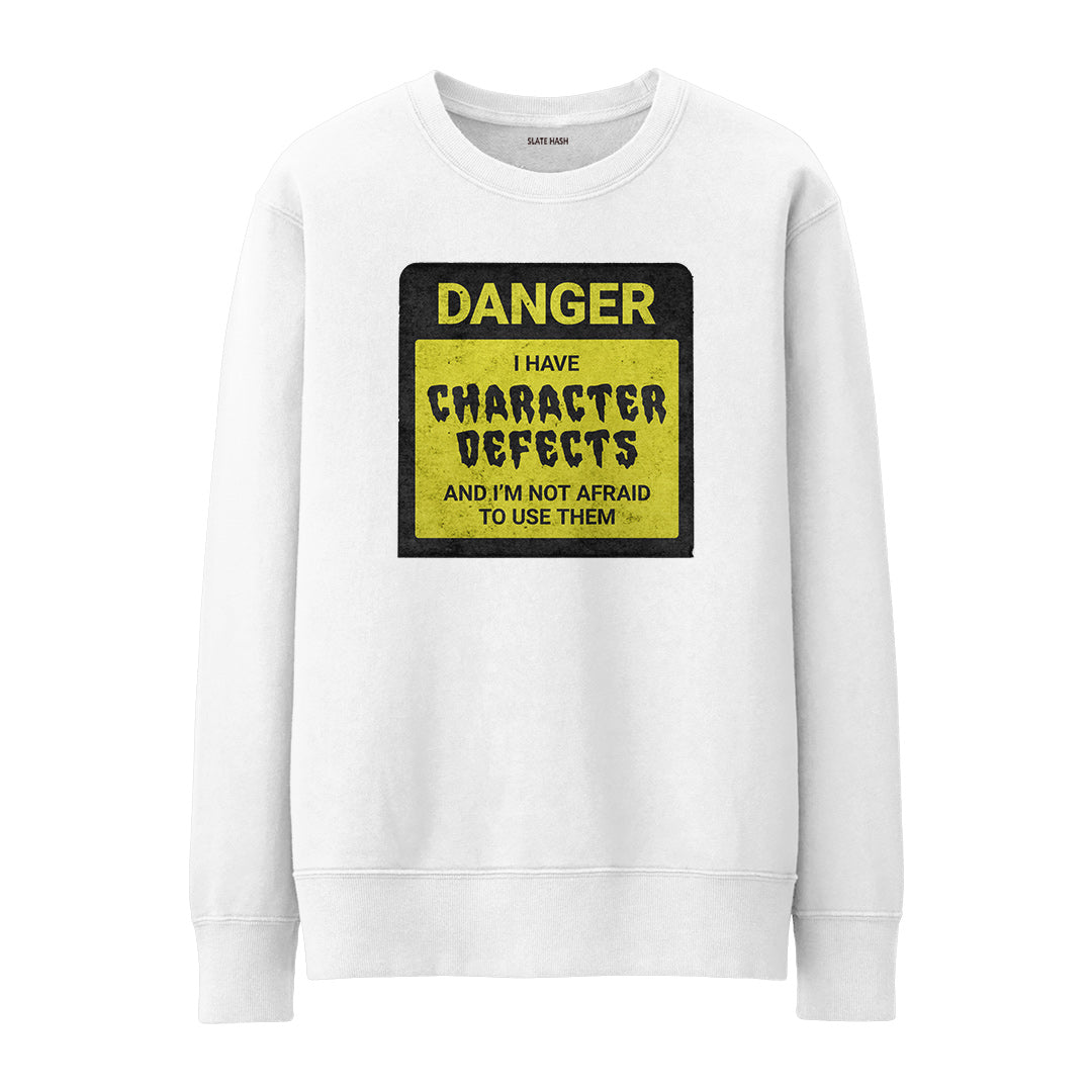 Character Defects Sweatshirt