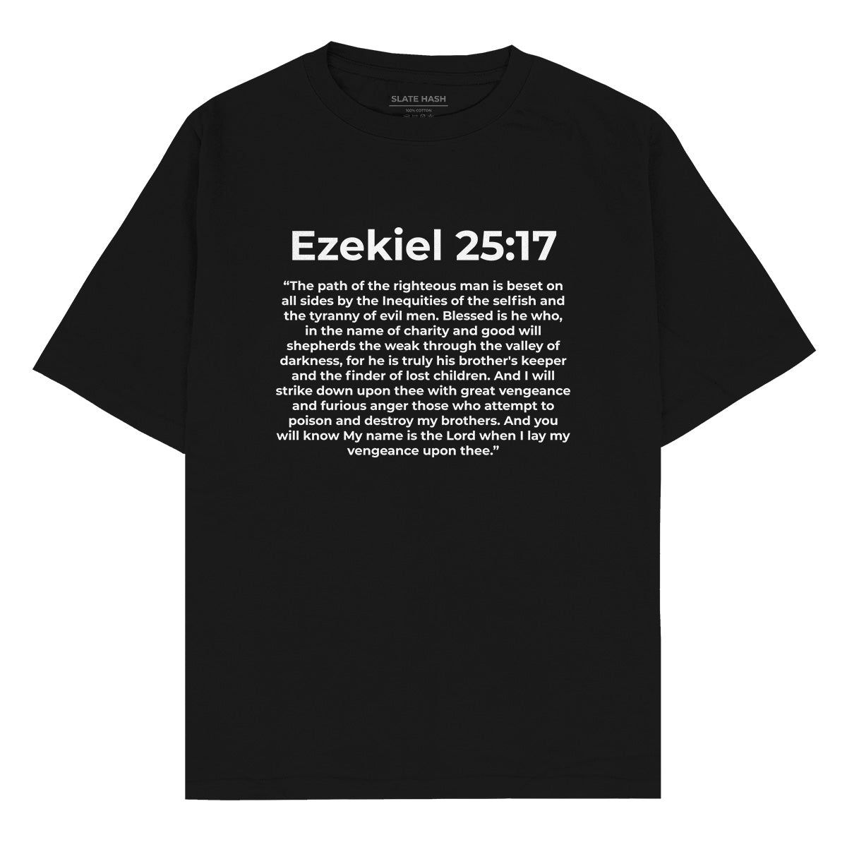 Ezekiel 25:17 Oversized T-shirt