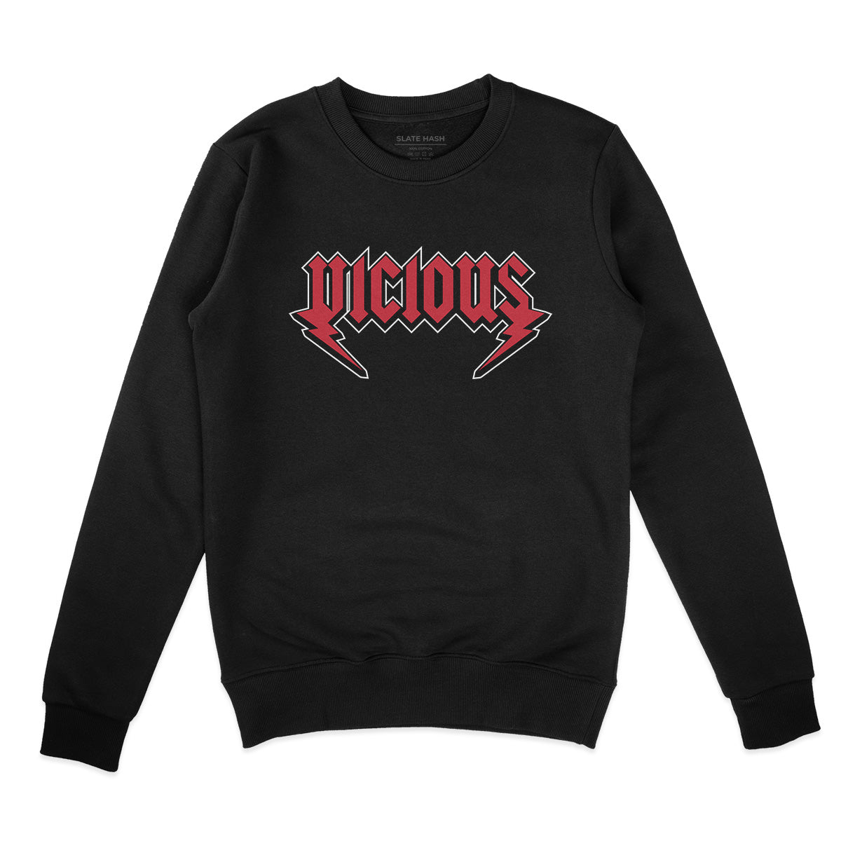 Vicious Sweatshirt