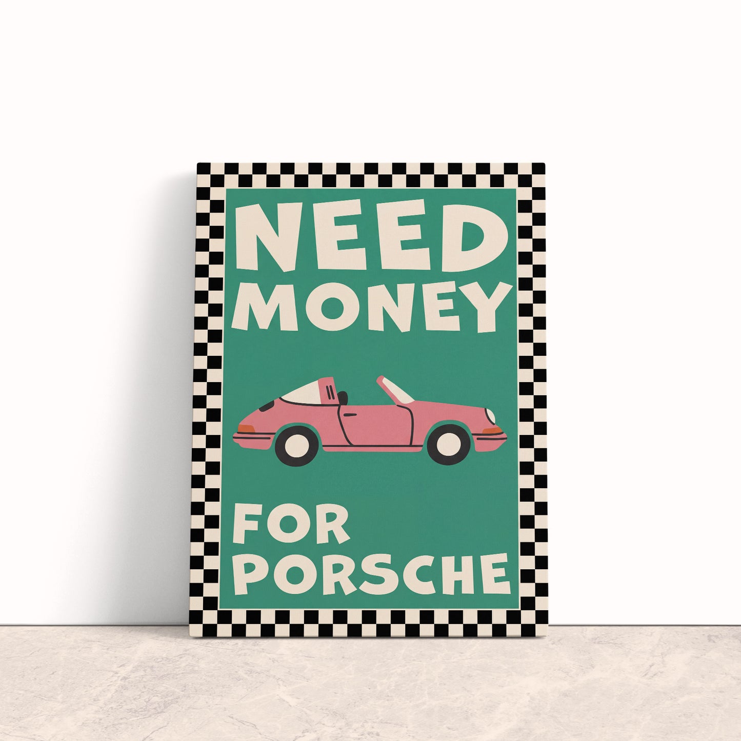 Need Money for Porsche Canvas Print