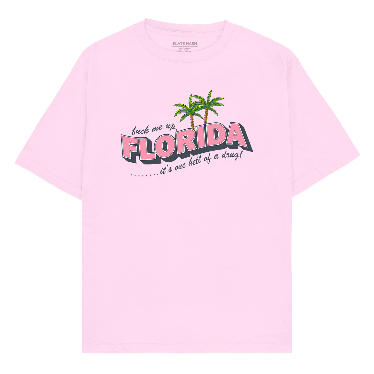 F me up Florida Oversized T-shirt