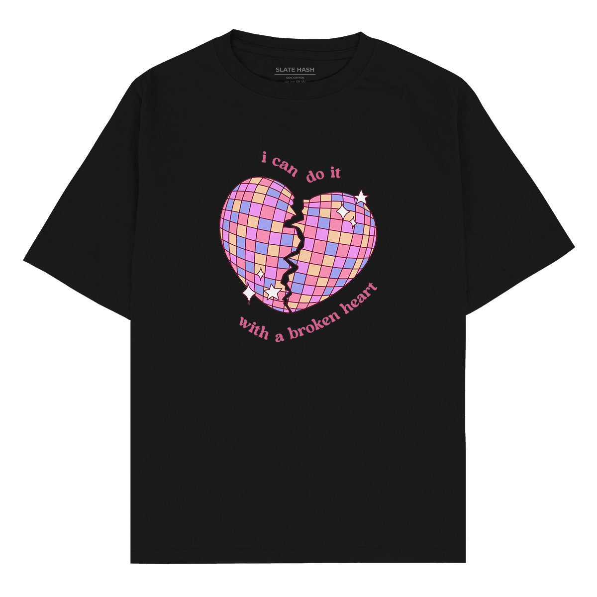 I can do it with broken heart Oversized T-shirt