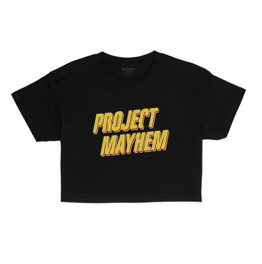 Project Mayhem Crop Top