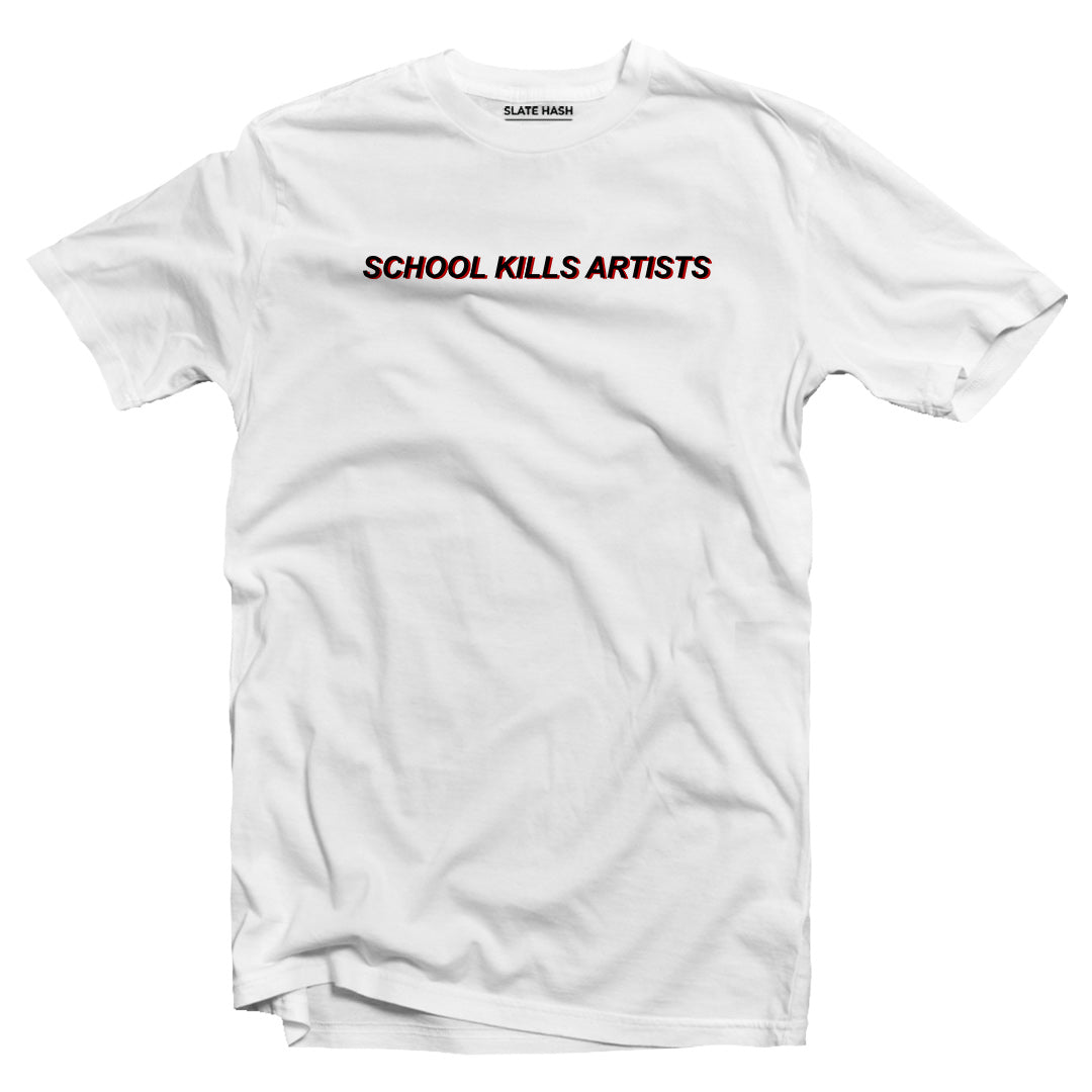 SCHOOL KILLS ARTISTS T-shirt