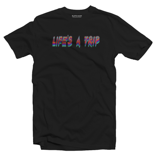 LIFE'S A TRIP T-shirt