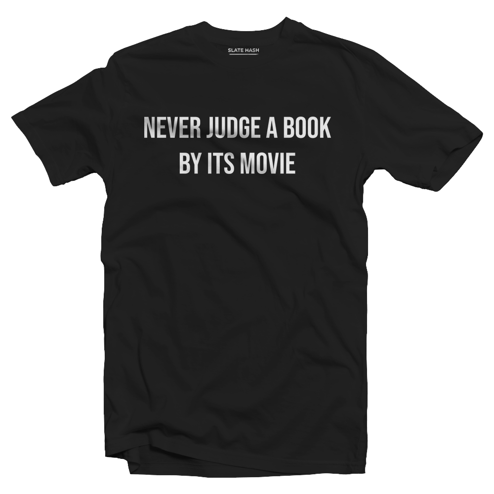 Never Judge a Book T-Shirt