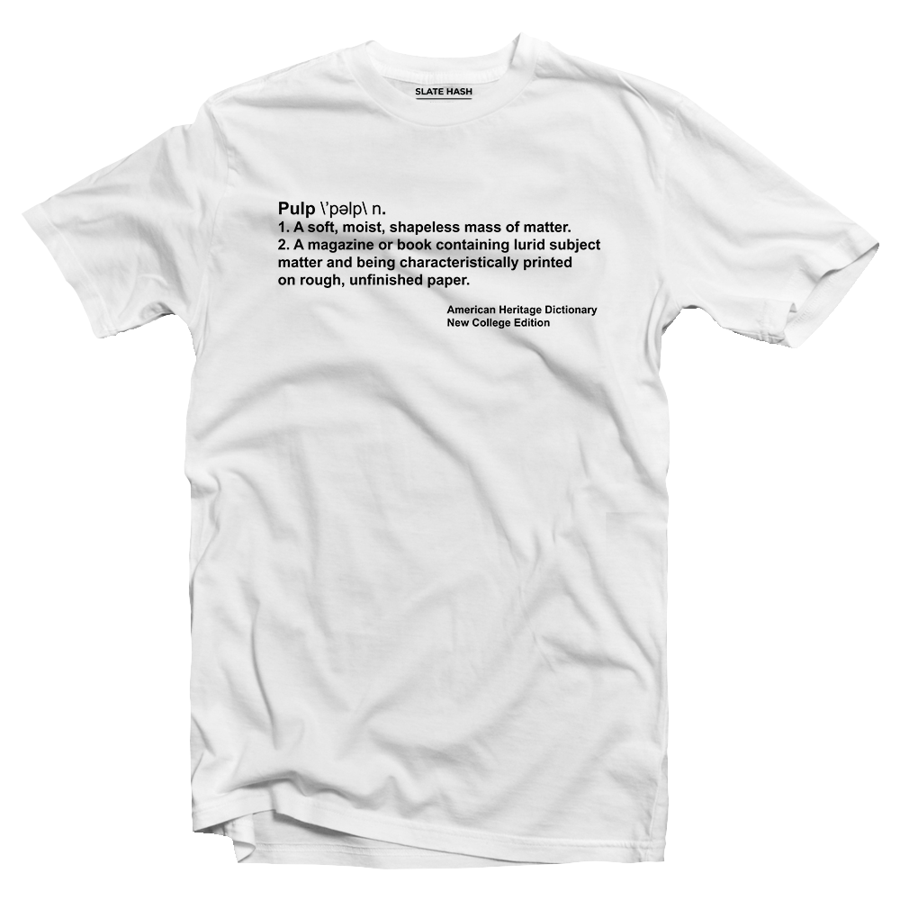 Pulp Definition T-shirt