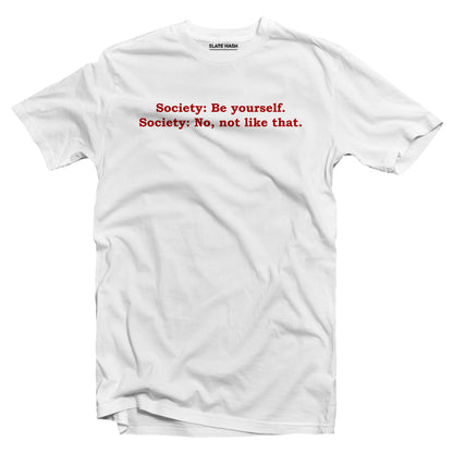 "Society" T-shirt