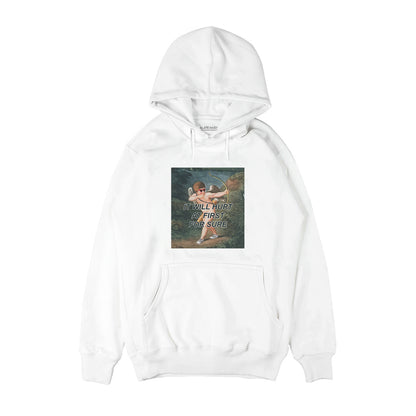 It will hurt at first time Hoodie