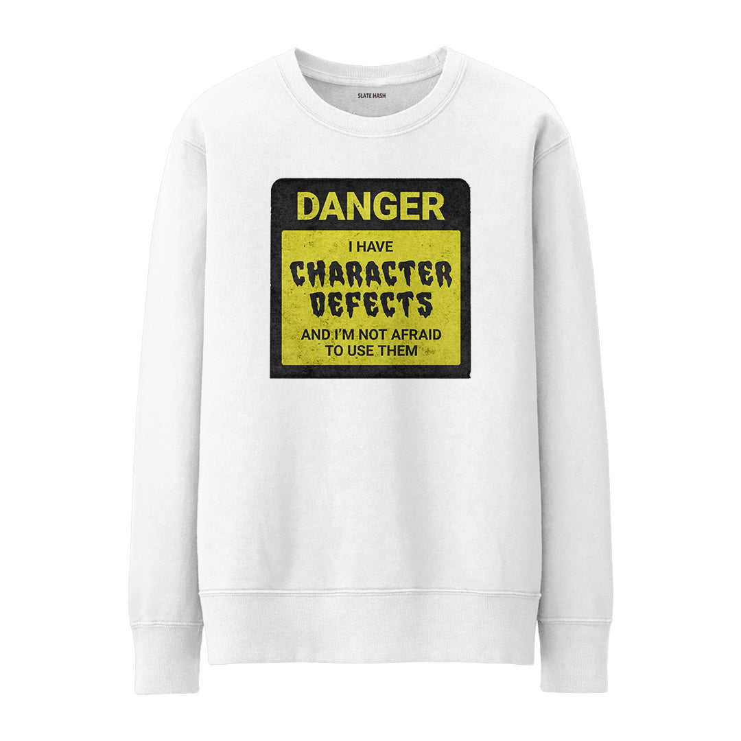 Character Defects Sweatshirt