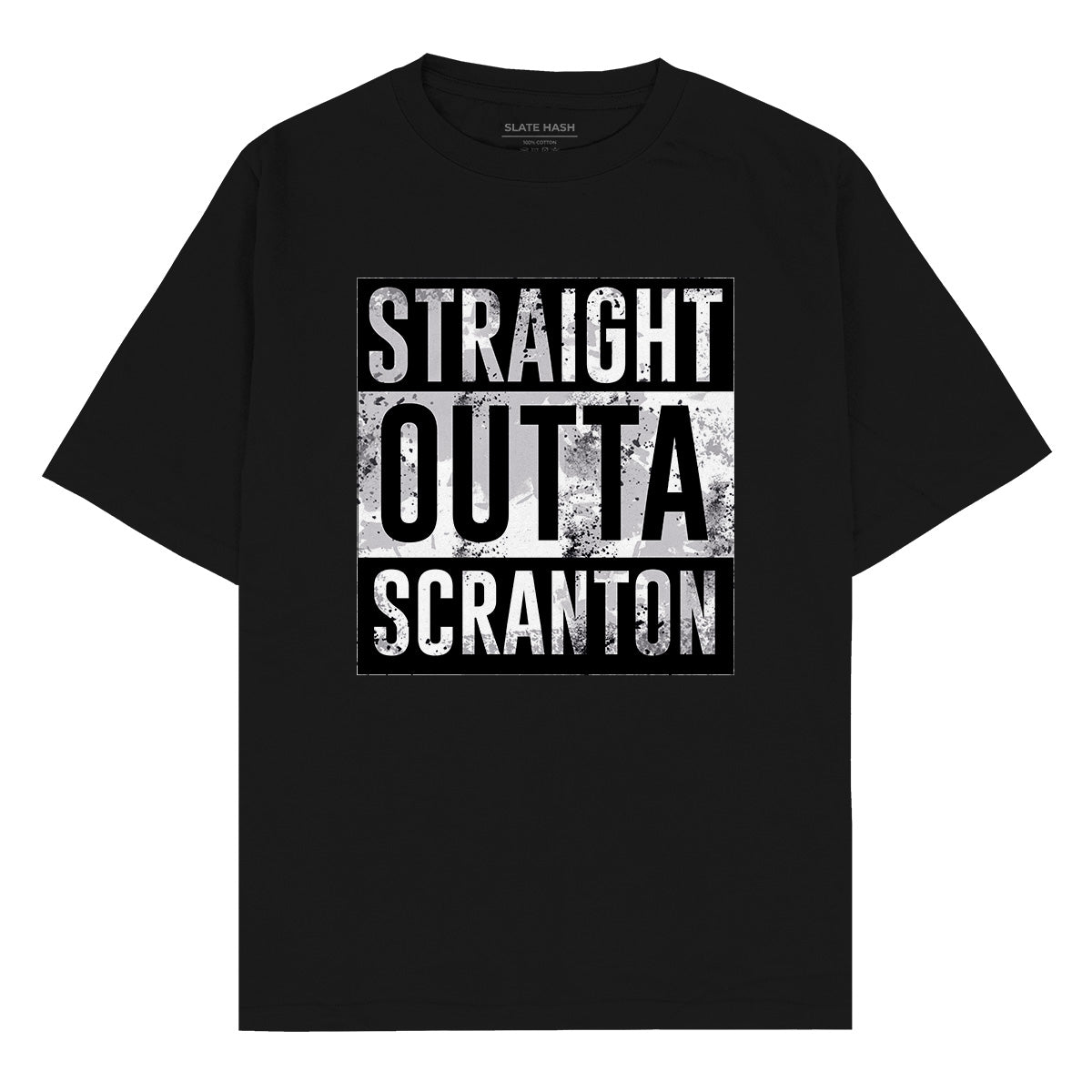 Straight Outta Scranton Oversized T-shirt