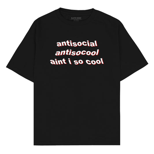 Antisocial Oversized T-shirt